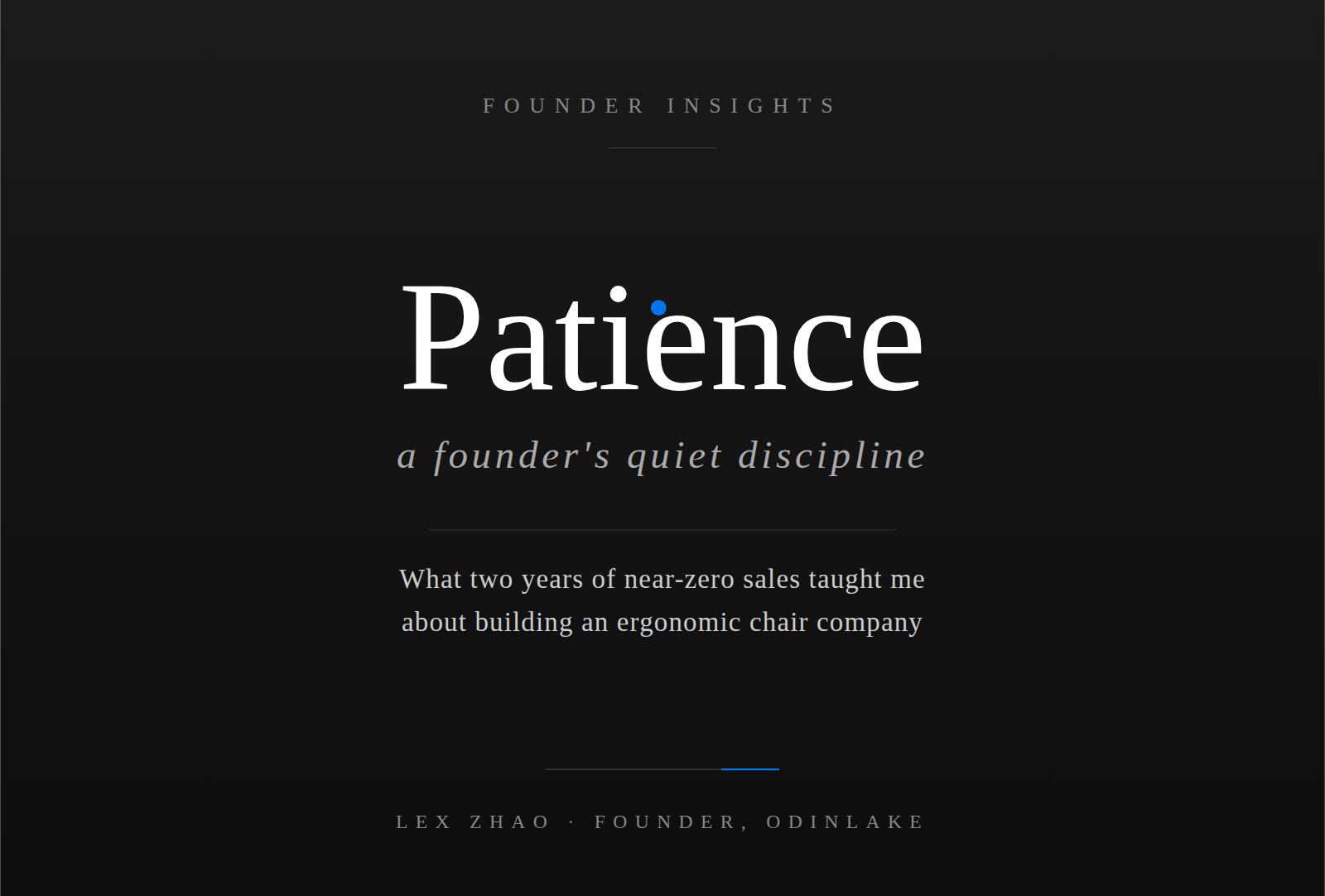 OdinLake founder insights cover - Patience: a founder's quiet discipline